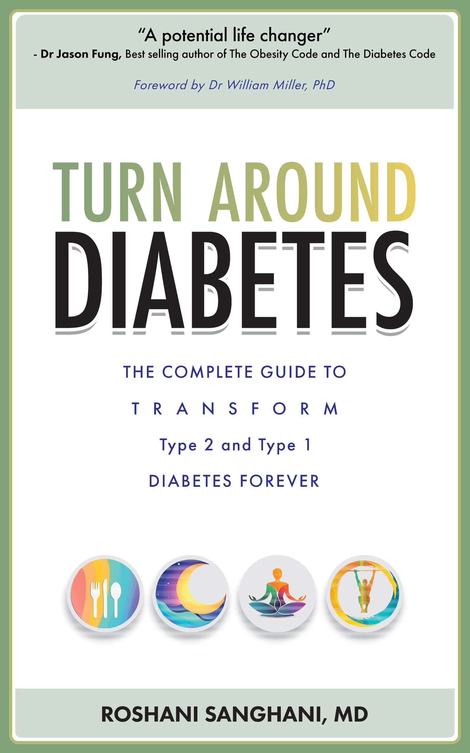 Turn Around Diabetes by Dr. Roshani Sanghani - book cover.