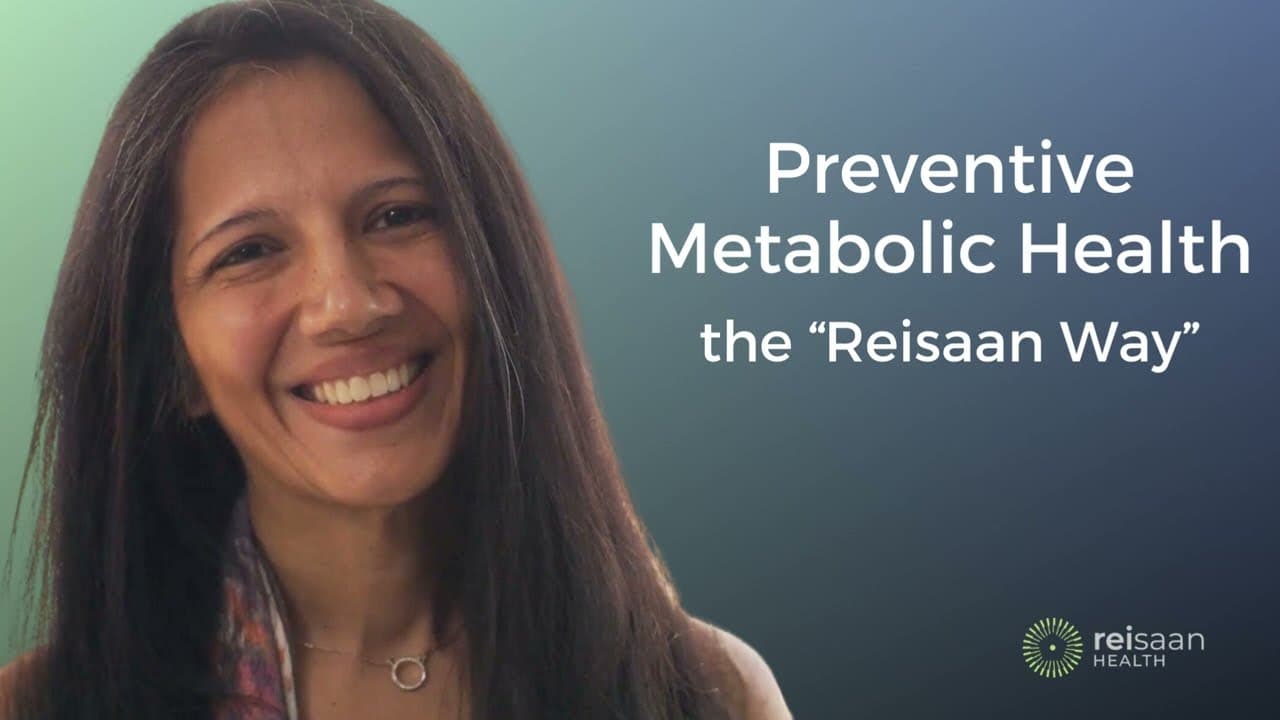 Dr. Roshani - Preventive Cardiometabolic Health with Reisaan Health